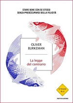 Libro La legge del contrario di Oliver Burkeman