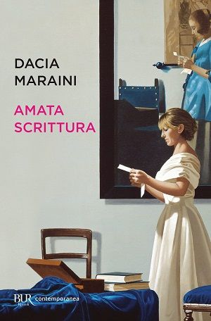 La copertina del libro Amata scrittura di Dacia Maraini